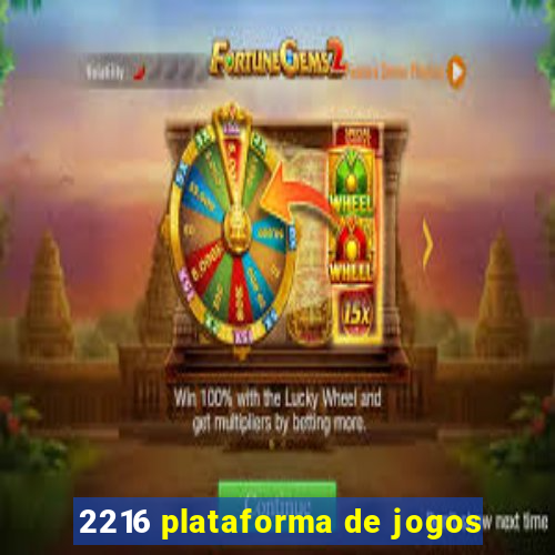 2216 plataforma de jogos